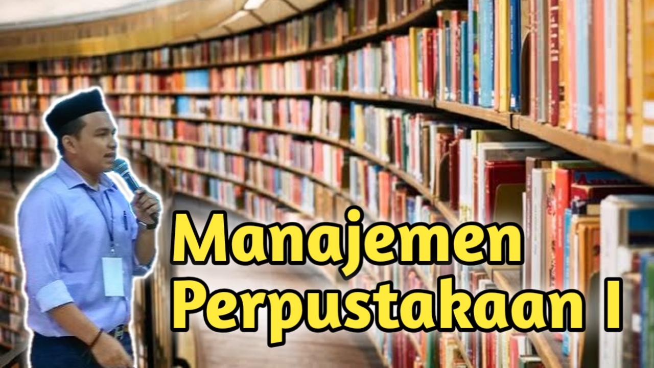 Manajemen Perpustakaan I
