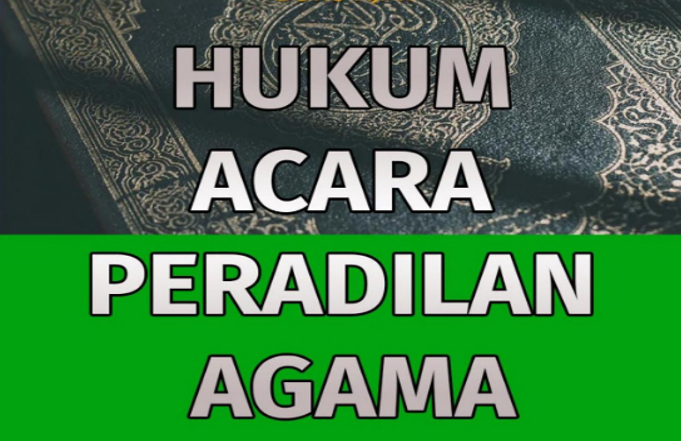 HUKUM ACARA PERADILAN AGAMA