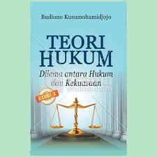 TEORI HUKUM (III B)