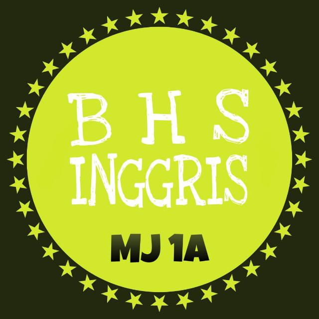 Bahasa Inggris Mj 1A