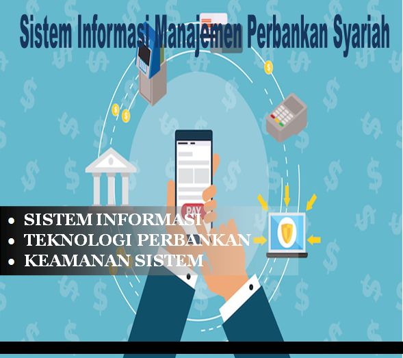 Sistem Informasi Manajemen Bank Syariah
