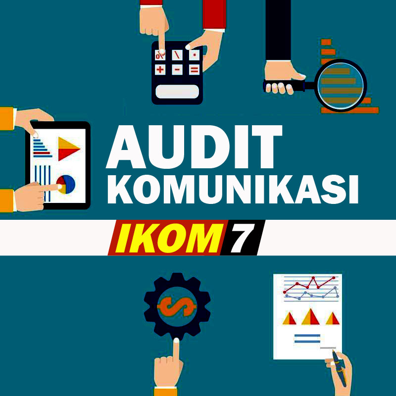 AUDIT KOMUNIKASI IKOM 7