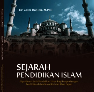 SEJARAH PENDIDIKAN ISLAM GENAP 2020/2021