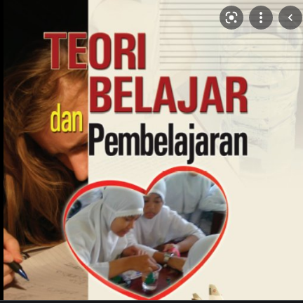 TEORI BELAJAR DAN PEMBELAJARAN