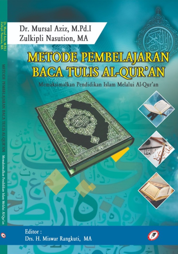 Pembelajaran Baca Tulis Al-Qur'an PAI 2 (Zulkipli Nasution, MA)