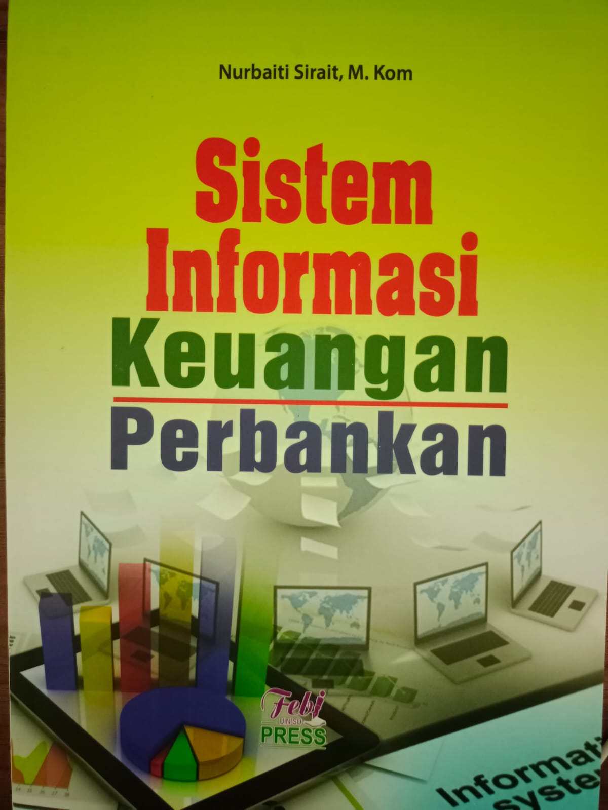 SISTEM INFORMASI MANAJEMEN BANK SYARIAH_VB&C_NURBAITI 2022