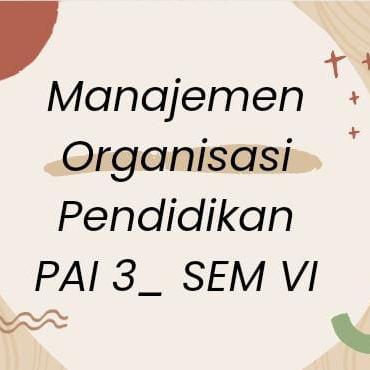 Manajemen Organisasi Pendidikan