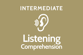 INTERMEDIATE LISTENING 2023