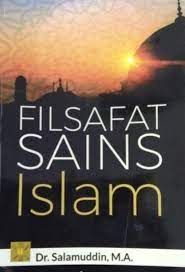 FILSAFAT DAN SAINS ISLAM