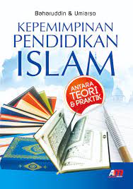 Kepemimpinan Kependidikan Islam